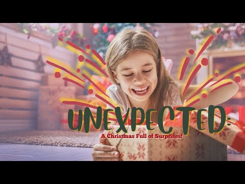 12/5/21: Unexpected - Unexpected Story (Matthew 1:18; Luke 2:13-14)