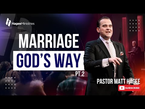 Marriage God's Way, Pt. 2