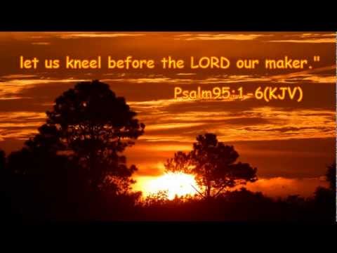 Psalm 95:1-6