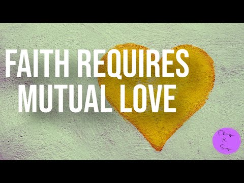 Faith Requires Mutual Love I October 2nd, 2022 I Sunday School I Hebrews 13:1-3; 1 Corinthians 13
