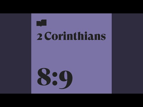 2 Corinthians 8:9 (feat. Hannah Glavor)