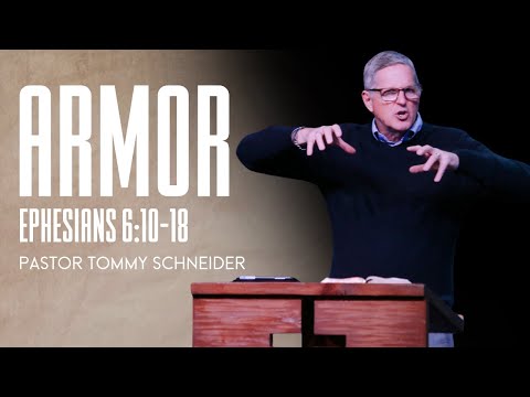 Ephesians 6:10-18 || Armor
