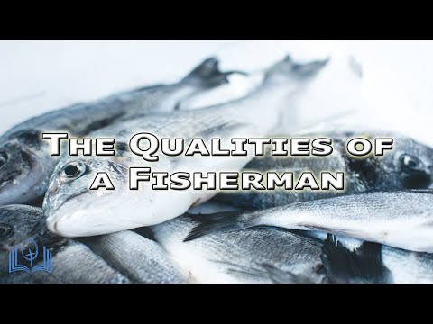 The Qualities of a Fisherman - Mark 1:16-20 - James Herringson
