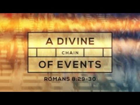 Romans 8:28-30 - God predestinated through His foreknowledge!