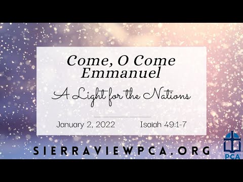 A Light for the Gentiles (Isaiah 49:1-7)