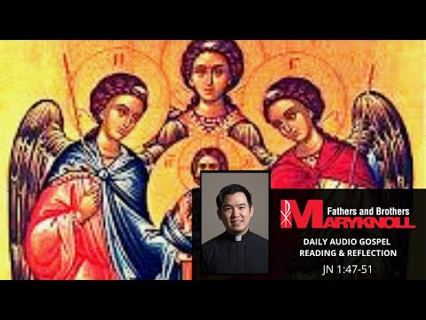 John 1:47-51, Gospel Reading and Reflection | Maryknoll Fathers and Brothers