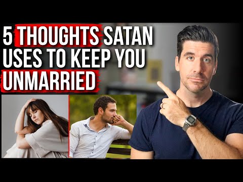 These Thoughts Are from Satan & Block You from a Relationship