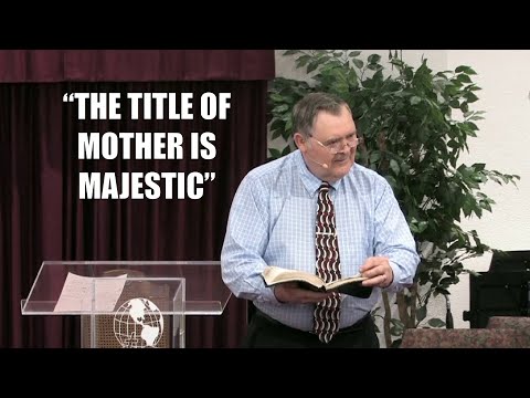 The Title Of Mother Is Majestic (1 Kings 3:16) 5/09/21 - Pastor James Eakins