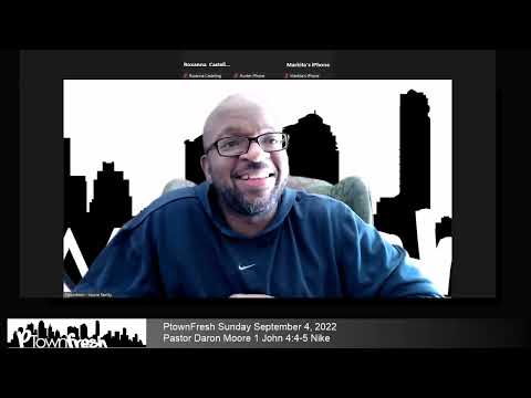 PtownFresh Sunday September 4, 2022 1 John 4:4-5 Nike