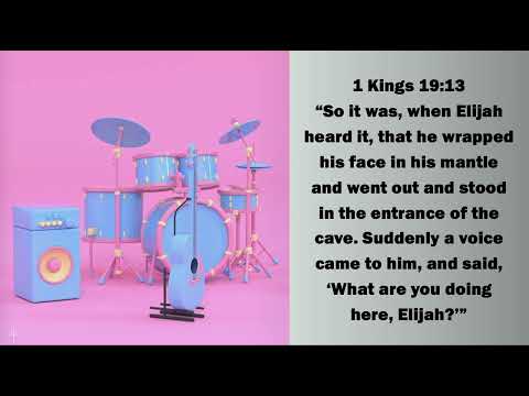 1 Kings 19:13 Filtering the Noise