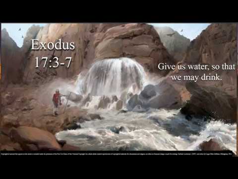 3rd Sunday of Lent – A - First Reading - Exodus 17:3–7 – Give us water,