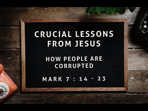 Sermon on Mark 7:14-23