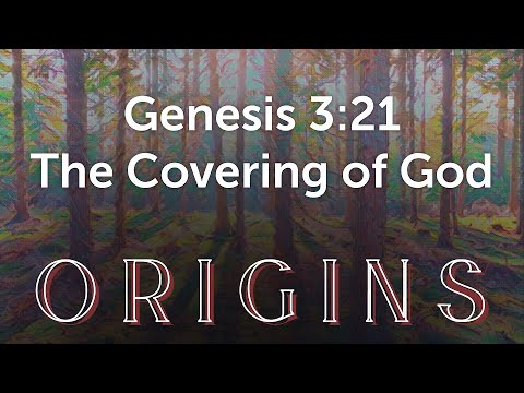 The Covering Genesis 3:21 6/12/2022