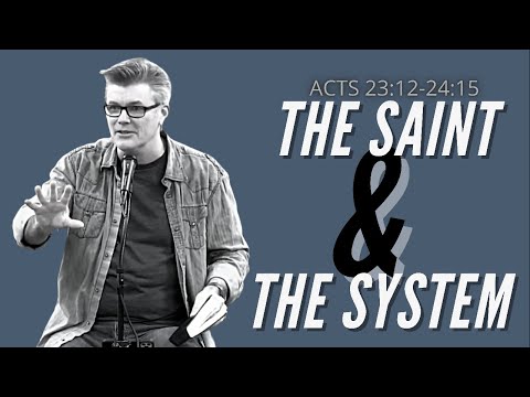 ACTS 23:12-24:15 • Verse-by-Verse Study