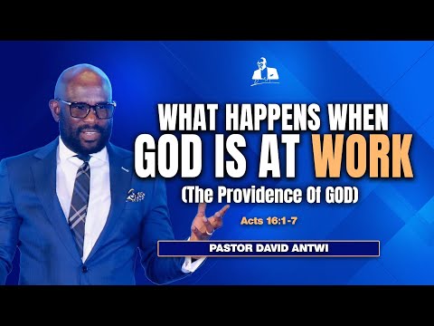Acts Series| David Antwi | Acts 16:1-7