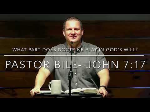 What Part Does Doctrine Play In God’s Will? John 7:16-17