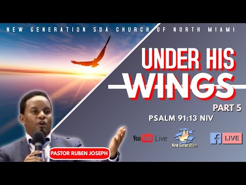 Under His Wings PART 5 | 11-06-2021 | Psalm 91:13 NIV | Pastor Ruben Joseph