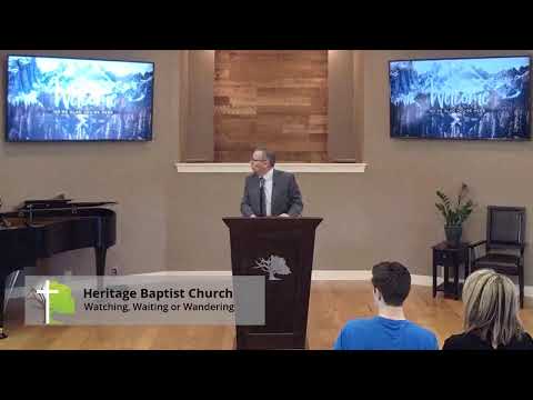 Watching, Waiting, or Wandering (Proverbs 8:32-36)