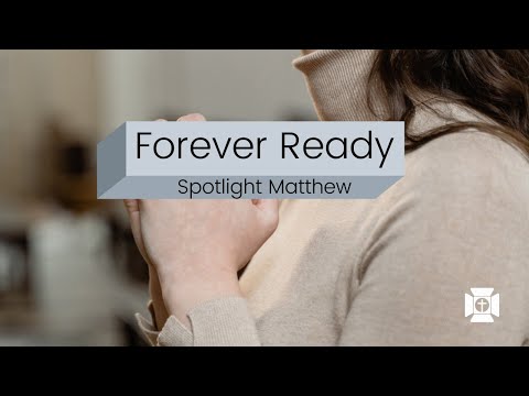 Spotlight Good News Ministries - Matthew 24:44-51
