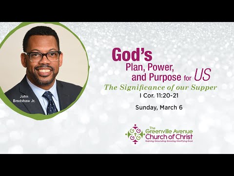 The Significance of Our Supper: The Power of Us (I Corinthians 11:20-21)