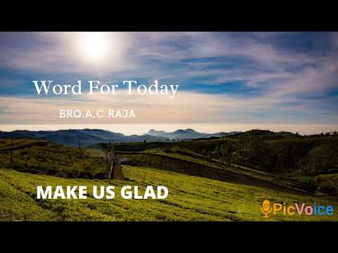 Word For Today - By Bro AC. Raja [ Psalm 90:15 ]