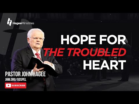 Hope for the Troubled Heart