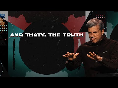 "And That’s The Truth!" 2 John 1:1-3, 2nd Service - October 1st, 2023