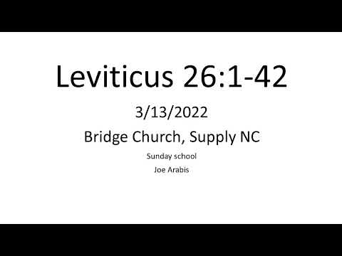Leviticus 26:1-42 3-13-22 JArabis