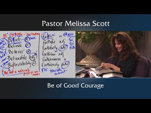 John 16:33 - Be of Good Courage