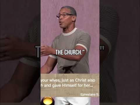 Love your wife as Christ loved the Church. Ephesians 5:25