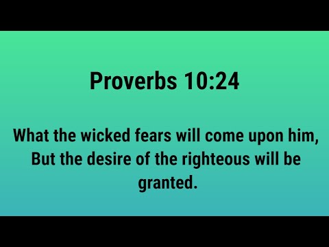 Proverbs 10:24