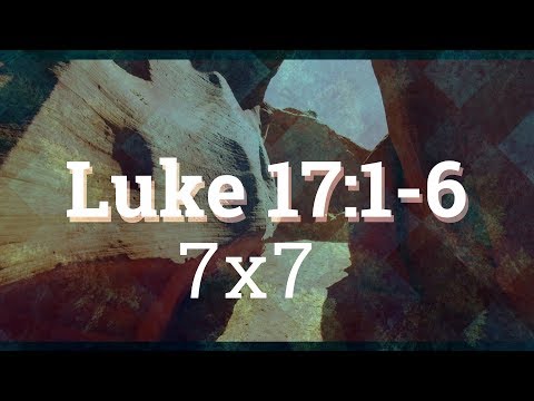 Animated Scripture, Luke 17:1-6, If your brother sins against you.