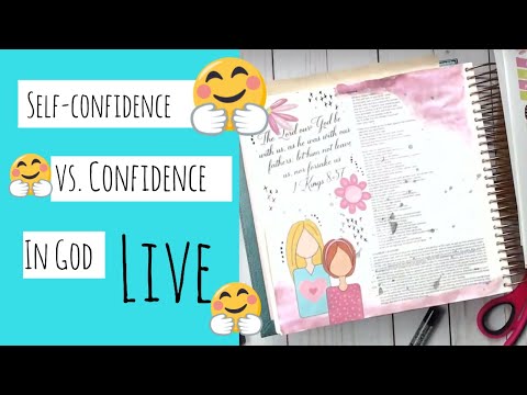 Live [Replay] - Self Confidence vs. Confidence in God