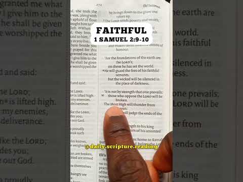 Faithful - 1 Samuel 2:9-10 #dailyscripturereading #faithful #peace #prosperity #live #love #wealth