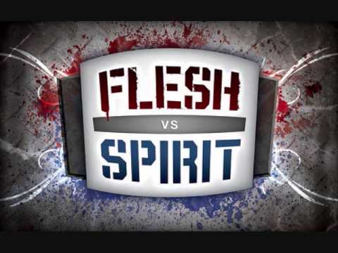 Spirit verses Flesh Romans 8:1-11