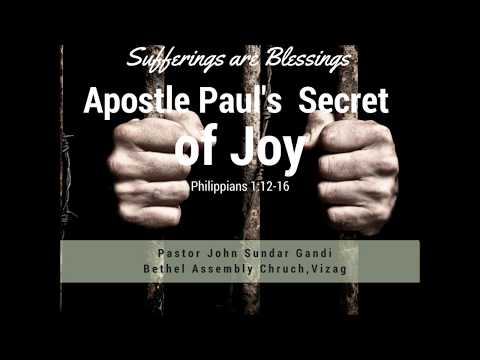 Telugu | Sufferings are Blessings | Philippians 1: 12-16 | By Pastor. John Sundar Gandi
