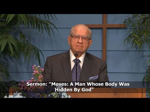 Moses: A Man Whose Body was Hidden by God - Hebrews 11:23-29