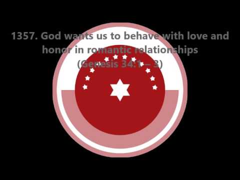 1357. God wants us to behave with love and honor in romantic relationships (Genesis 34:1–3)
