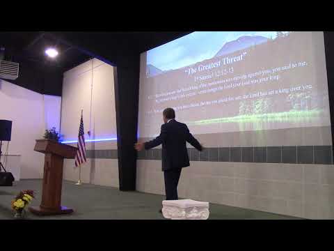 "The Greatest Threat” (1st Samuel 12:12-13) John Elleson 09/27/2020