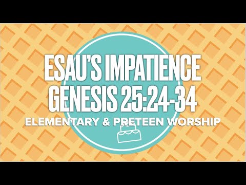 March 21, 2021 - Genesis 25:24-34