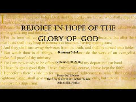 Romans 5:2-3 Rejoice in Hope of the Glory of God