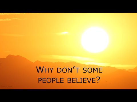 John 10:22-42  -   Why Don't Some People Believe