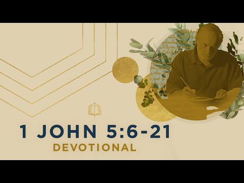 BAPTIZED IN THE BLOOD | Bible Study | 1 John 5:6-21