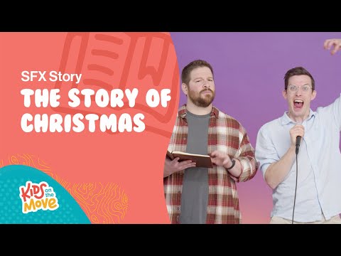 The Story of Christmas (SFX) Bible Story