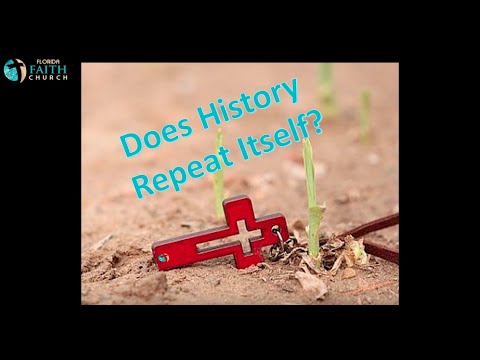 Does History Repeat Itself?  Scripture: Deuteronomy 30: 1-4, 1 Corinthians 10: 6-11