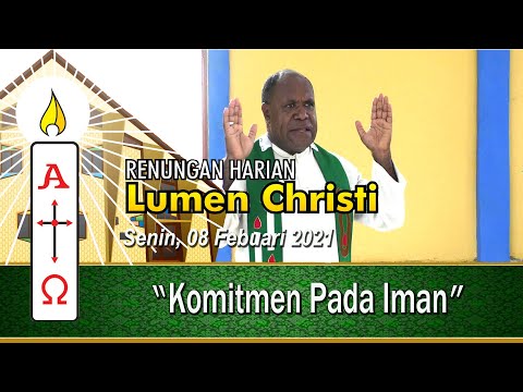 Lumen Christi - Senin, 08 Februari 2021 | Mrk.6:53-56