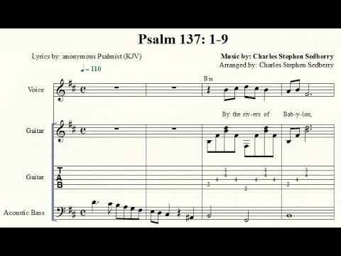 Psalm 137: 1-9, By the Rivers of Babylon