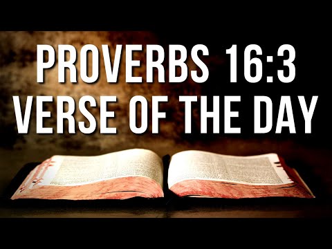 Proverbs 16:3 Spiritual thought   WOG