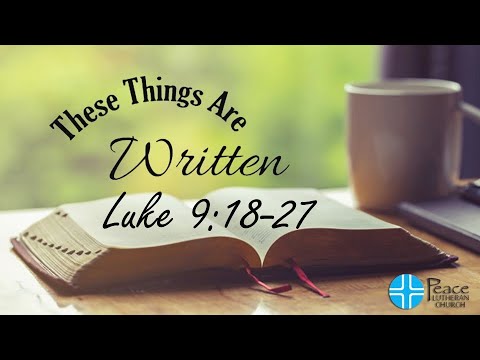 TTAW - Luke 9:18-27