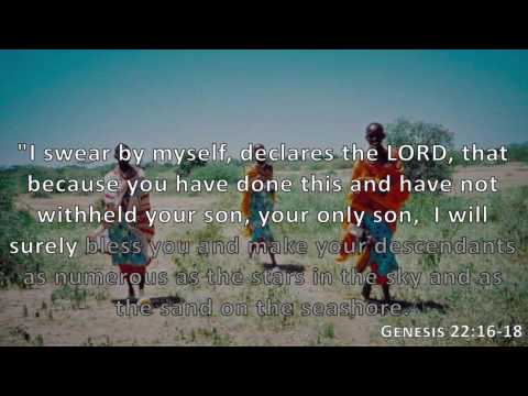 Genesis 22:16-18, Holy Bible, NIV